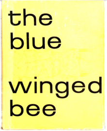 Whigham, Peter:The Blue Winged Bee