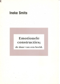 Smits, Ineke: "Emotionele constructies; de duur van een beeld".