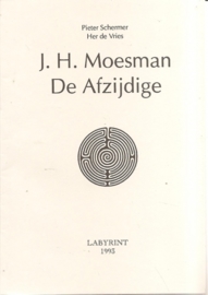 Moesman, J.H.: (over -) Uitgaven van de 'Moesman Stichting'. *