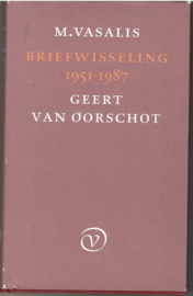 Vasalis, M.: Briefwisseling 1951-1987 Geert van Oorschot