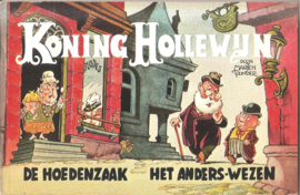 Koning Hollewijn: De hoedenzaak / Het anders-wezen