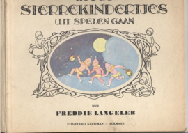 Langeler, Freddie: Hoe de Sterrekindertjes uit spelen gaan
