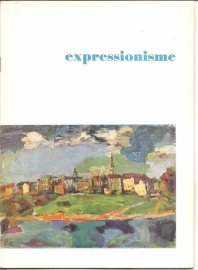 Catalogus Stedelijk Museum 082: Expressionisme.