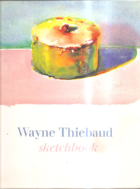 Thiebaud, Wayne: Sketchbook