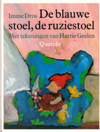 Dros, Imme: De blauwe stoel, de ruziestoel