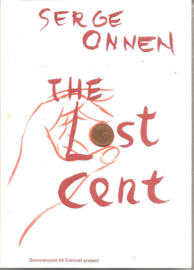 Onnen, Serge: The Lost Cent (gesigneerd!)