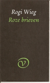 Wieg, Rogi: "Roze brieven".