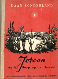 Zonderland, Daan: Jeroen en het Dorp op de Heuvel