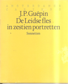Guépin, J.P.: De Leidse fles in zestien portretten