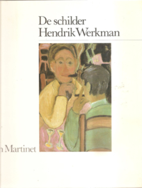Werkman, Hendrik: De schilder Hendrik Werkman