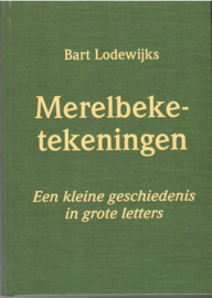 Lodewijks, Bart: De Merelbeke-tekeningen