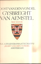 Vondel, Joost van den: Gysbreght van Aemstel