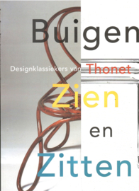Gaillard, Karin: Buigen Zien en Zitten