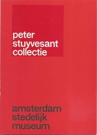 Catalogus Stedelijk Museum 291: Peter Stuyvesant Collectie.