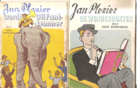 Borrebach, Hans: Jan Plezier De Wonderdokter en Jan Plezier wordt olifant-temmer