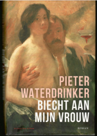 Waterdrinker, Pieter: Biecht aan mijn vrouw