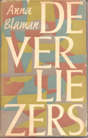 Blaman, Anna: De Verliezers