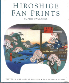 Faulkner, Rupert: Hiroshige Prints