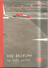 Porter, Louis: Bad driving
