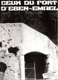 Ceux du Fort d' Eben-Emael