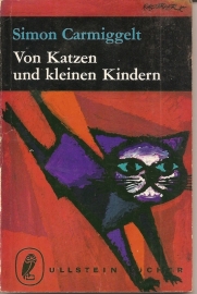 Von Katzen und kleinen Kindern.