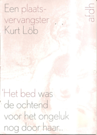 Löb, Kurt: Een plaatsvervangster