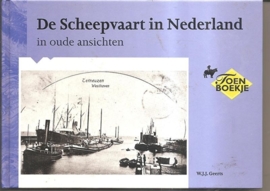Geerts, W.J.J.: "De Scheepvaart in Nederland in oude ansichten"