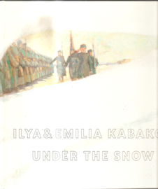 Kabakov, Ilya en Emilia: Under the snow