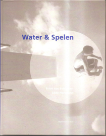 Bokhoven, Esmé van: Water & spelen