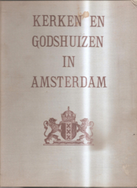 Loosjes, mr. A.: Kerken en Godshuizen in Amsterdam