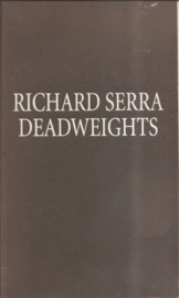 Serra, Richard: "Deadweights".