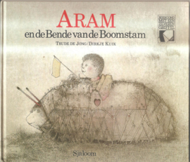 Jong, Trude de: Aram en de Bende van de Boomstam