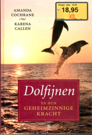 Cochrane, Amanda: Dolfijnen en hun geheimzinnige kracht