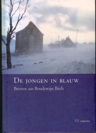 Bauer, Guus: De jongen in blauw. Brieven aan Boudewijn Büch