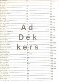 Catalogus Stedelijk Museum 825: 'Ad Dekkers in zijn tijd'  (gereserveerd)