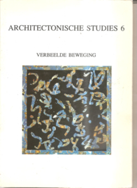 Architectonische studies 6: Verbeelde beweging