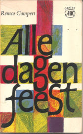 Campert, Remco: Alle dagen feest