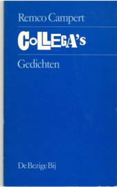 Campert, Remco: Collega's