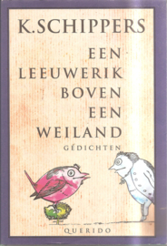 Schippers, K.: een leeuwerik boven een weiland