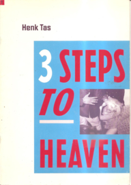 Tas, Henk: 3 Steps to Heaven