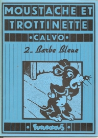 Calvo: "Moustache et Trottinette", 2 