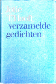 Hooft, 't, Jotie: Verzamelde gedichten