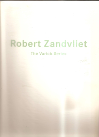 Zandvliet, Robert: The Varick Series