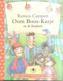 Campert, Remco: Oom Boos-Kusje en de kinderen