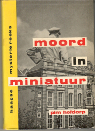 Hofdorp, Pim: Moord in miniatuur