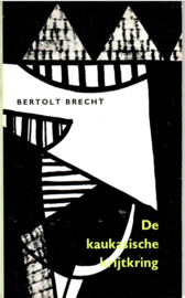 Brecht, Bertold: De kaukasische keerkring