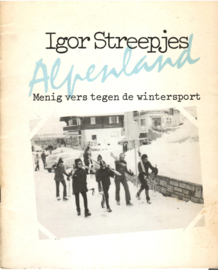 Streepjes, Igor: Alpenland. Menig vers tegen de wintersport