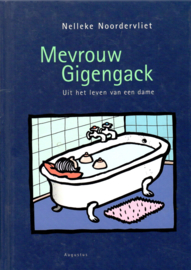 Noordervliet, Nelleke: Mevrouw Gigengack