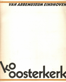 Catalogus van Abbemuseum: Ko Oosterkerk (gesigneerd)