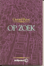 Reve, Gerard: "Op zoek".